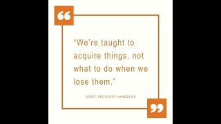 Me and The Grief Recovery Method