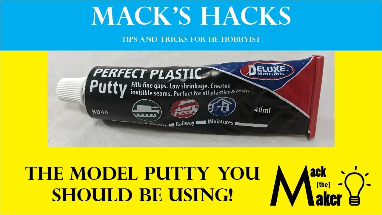 Mack's Hacks: Perfect Plastic Putty 