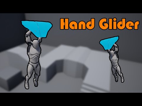 How To Create A Hand Glider - Unreal Engine Tutorial