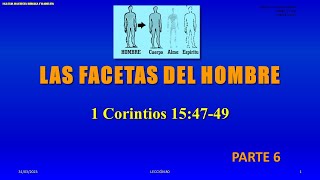 Las facetas del Hombre. Parte 6. Escuela dominical.