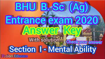 BHU B.Sc Ag 2020 Answer key||bhu exam  2020 answer key|| BHU BSc Ag exam solved paper
