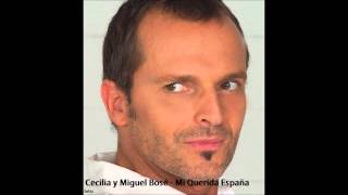 Video thumbnail of "Miguel Bosé - Cecilia /  Mi Querida España"