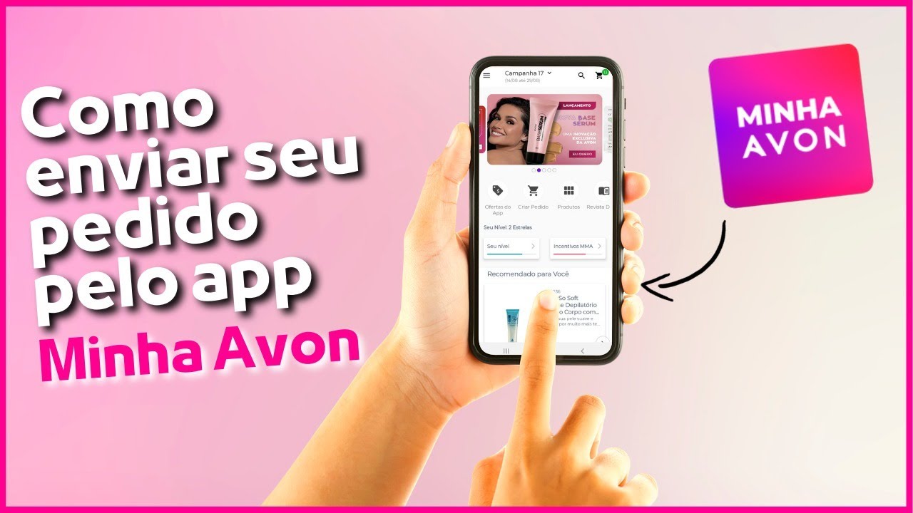 Como enviar seu pedido pelo aplicativo MINHA AVON - YouTube