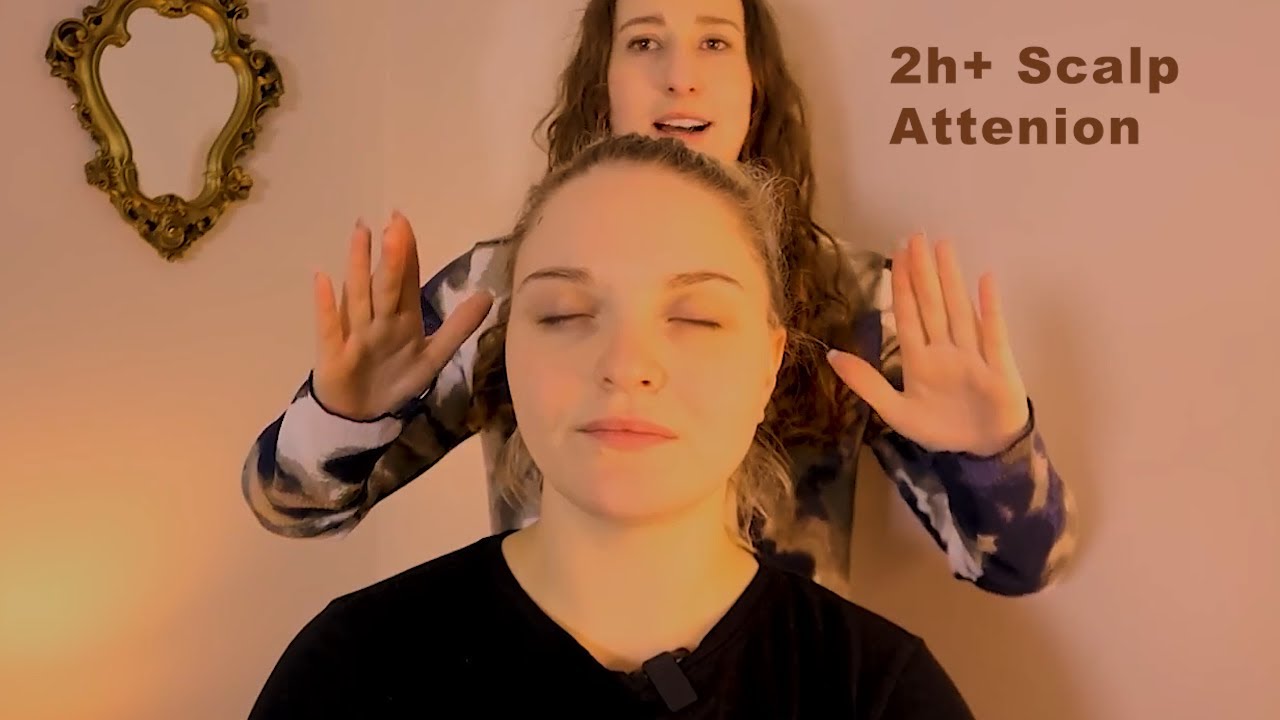 2H+ scalp attention on a real person 💖 relaxing soft spoken asmr compilation