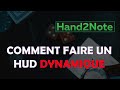 Comment faire un hud dynamique sur hand2note