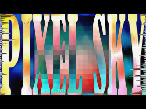 TGH - Pixel Sky