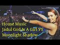 House Music Jadul God Is A Girl VS Moonlight Shadow