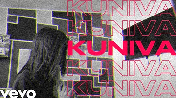 KUNIVA (Official Music Video)