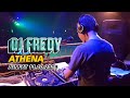 DJ FREDY ATHENA JUMAT 11.10.2019