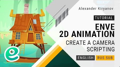 Enve. 2d animation. Create a camera with expression.