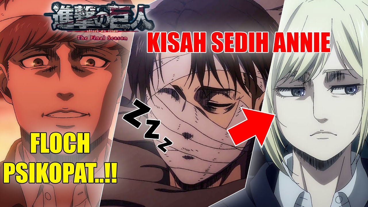 LEVI KEMBALI!! & MASA LALU ANNIE YANG KELAM |  [Attack on Titan Eps.82]