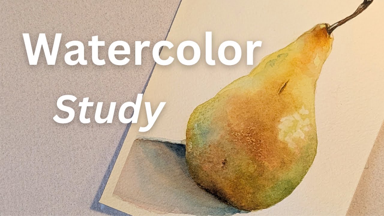 Paint a Pear in Watercolor - Step by Step