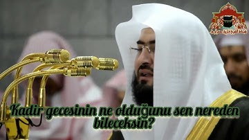 Kadir Suresi - Şeyh Bandar Balila (سورة القدر - الشيخ بندر بليلة)