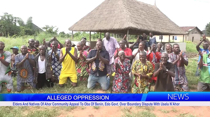 Natives Of Ahor Community Appeal To Oba Of Benin, Edo Govt. Over Boundary Dispute With Uselu N’Ahor
