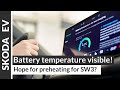Skoda ENYAQ SW3 update: New temperature display - hope for real preheating for "older" ENYAQ?