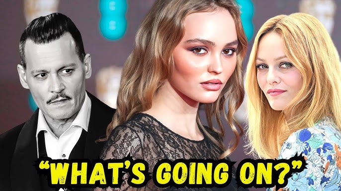 Lily Rose Depp Finally Broke The Silence About Her Relationship With Her Mother Vanessa Paradis