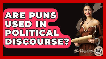 Are Puns Used In Political Discourse? - The Prose Path