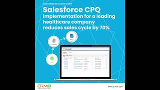 Salesforce CPQ Implementation Reduces Sales Cycle by 70%