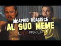 Leopardo DiCaprio e Brad Pitt REAGISCONO al MEME di DJANGO