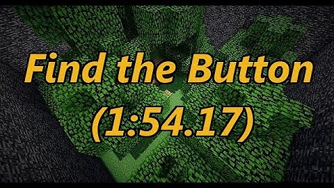 Find the Button (1:54) [WR] (Any%)