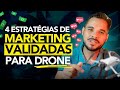 Aprenda 4 estratgias poderosas  de marketing para pilotos de drone  lucivan drone