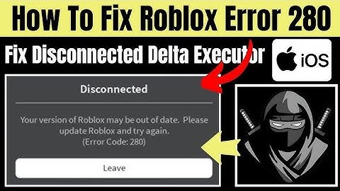 How to Fix Roblox Error 280 |Delta Executor v665 Update Solution (iOS)2025.