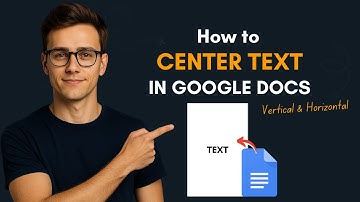 How to Center Text in Google Docs Vertically and Horizontally (Quick & Easy Tutorial)