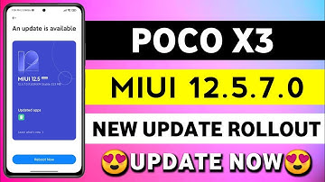 Poco X3 MIUI 12.5.7.0 Update | Poco X3 New Update | Poco X3 Update | Poco X3 12.5.7 Update