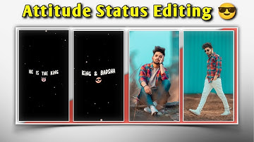 Attitude whatsapp status editing in kinemaster || attitude & shake effect status kaise banaye