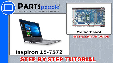 Dell Inspiron 15-7572 (P61F001) Motherboard How-To Video Tutorial