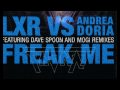 Andrea Doria vs LXR - Freak Me (Phonat Freak Remix)