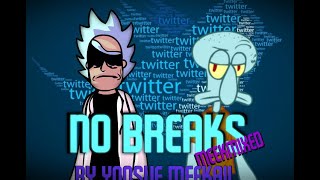 [Read Description] FNF "No Breaks" [Remeeksed]