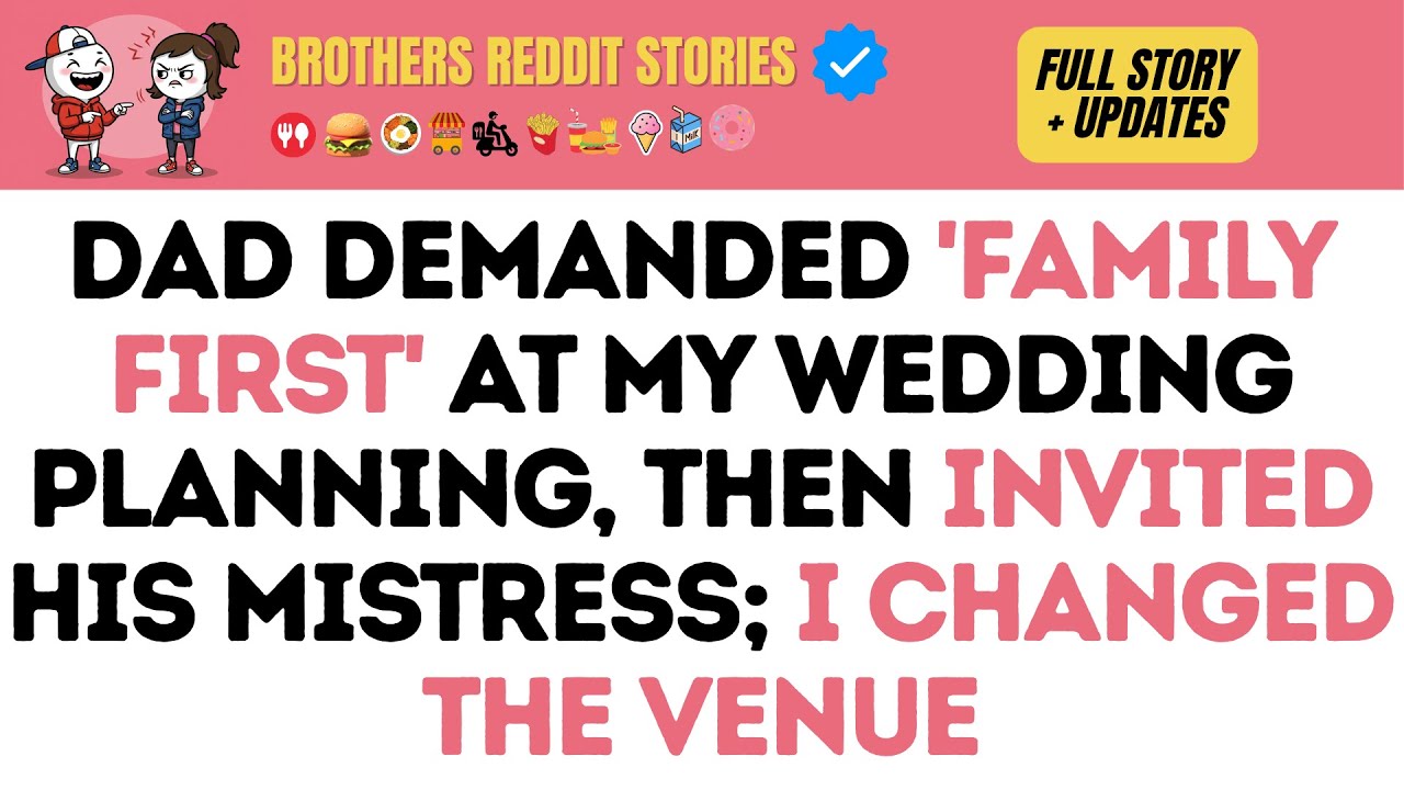 Dad Demanded 'Family First' at My WEDDING Planning, Then Invited His Mistress; I Changed the Venue