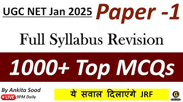 Most Expected MCQs for UGC NET Paper 1  Full Syllabus Revision for Jan 2025