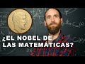 LA MEDALLA FIELDS ¿el Nobel de las matemáticas?