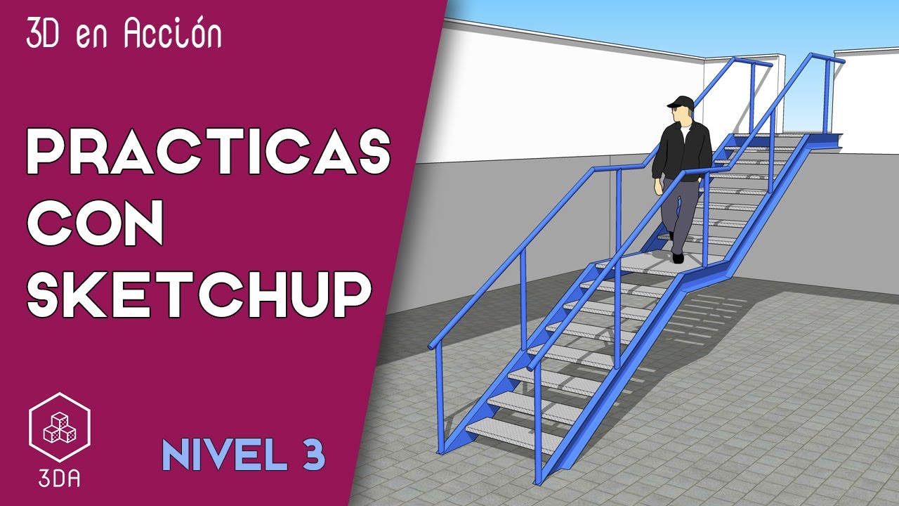 Sketchup. Prácticas de Nivel 3. Escalera metalica recta