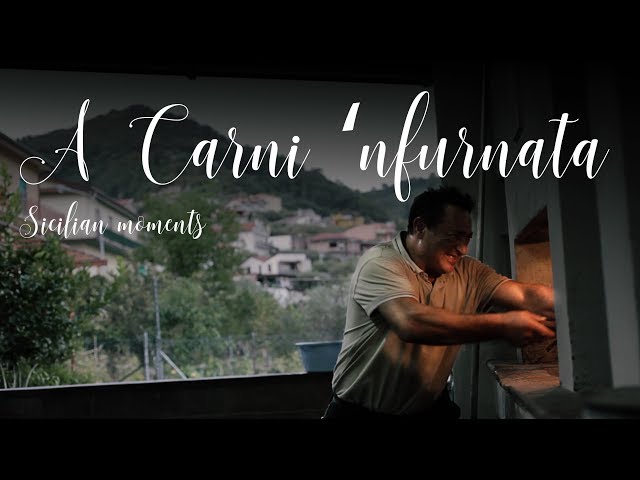 A CARNE 'NFURNATA_Sicilian moments [ENG SUB]
