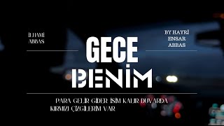 Gece Beni̇m - Bu Şehir Uyumaz Underground Rap