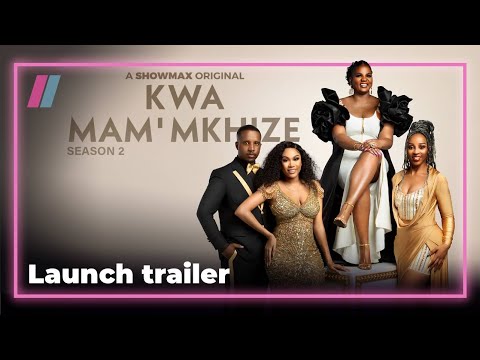 uMam’Mkhize ubuyile | Kwa Mam'Mkhize S2 | Showmax Original