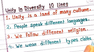 10 Lines on Unity in Diversity | Essay on Unity in Diversity in English | Unity is Strength