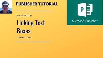 Microsoft Publisher - Linking Text boxes