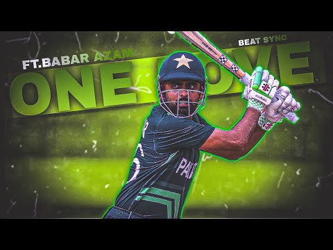 One Love X Babar Azam Babar Azam Batting Beat Sync Babar Azam Bating In Worldcup2023