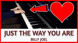 Just The Way You Are (Billy Joel)