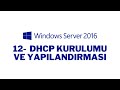 12- Windows Server 2016 DHCP Server Kurulumu ve Yapılandırması | Scope Oluşturma ve IP Rezervasyonu