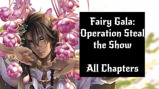 [Twisted Wonderland] Fairy Gala: Operation Steal the Show - All Chapters