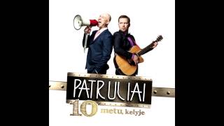 Patruliai - Daug chords