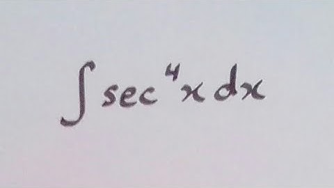 Integral of sec^4 x || Integration of trigonometric functions
