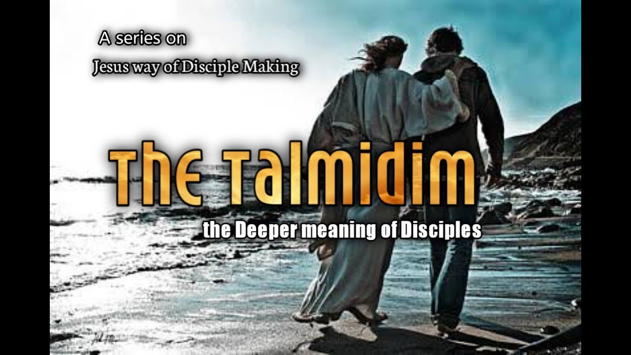 Jesus way of Disciple making series, lesson 2, 