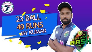 TENNIS BASH | SEASON 2 | DHAMAKA CLUB | 23 BALLS 49 RUNS | JAY KUMAR screenshot 4