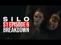 Silo Episode 6 Breakdown | Recap &amp; Review  &quot;The Relic&quot; | Season 1